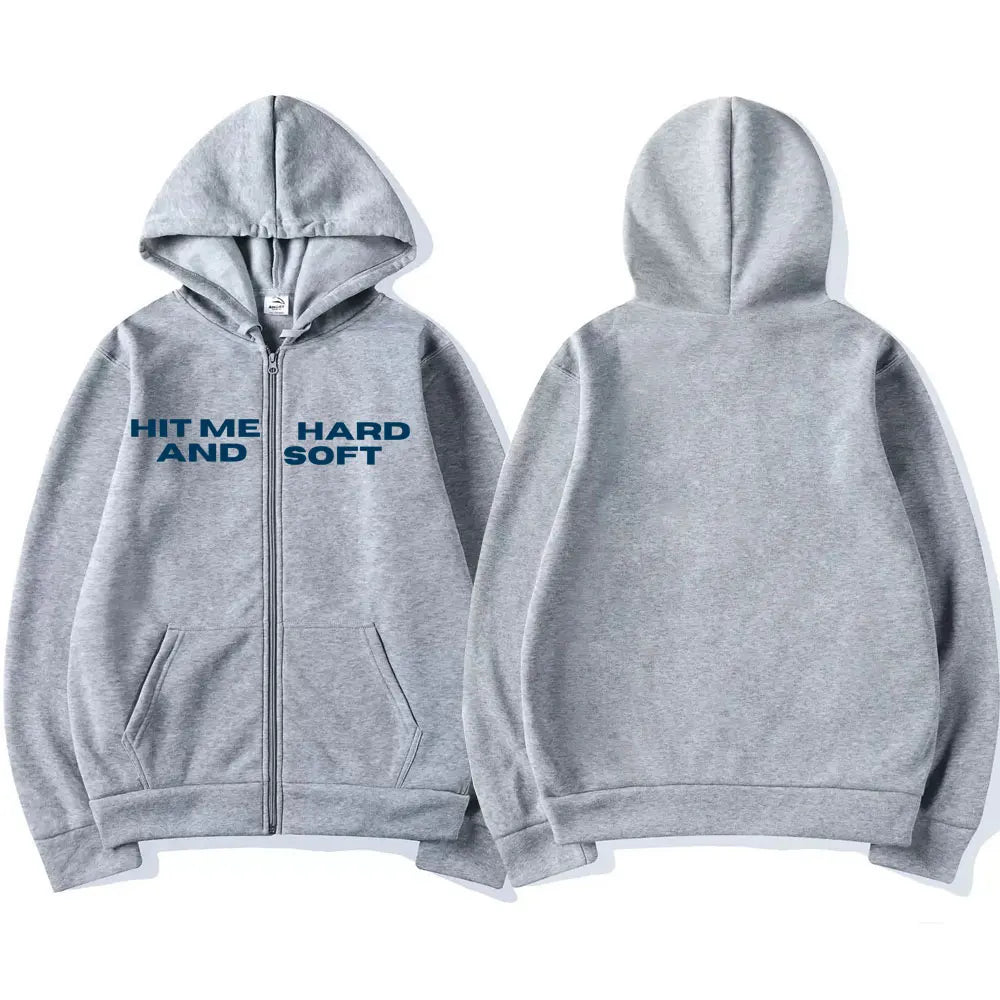HIT ME HARD AND SOFT Zipper Hoodie