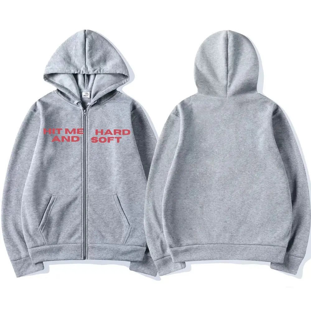 HIT ME HARD AND SOFT Zipper Hoodie