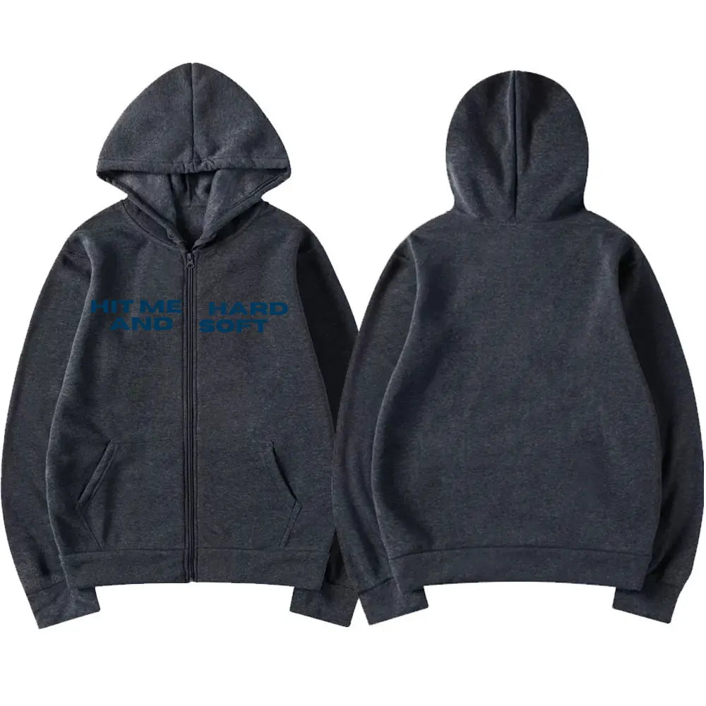 HIT ME HARD AND SOFT Zipper Hoodie