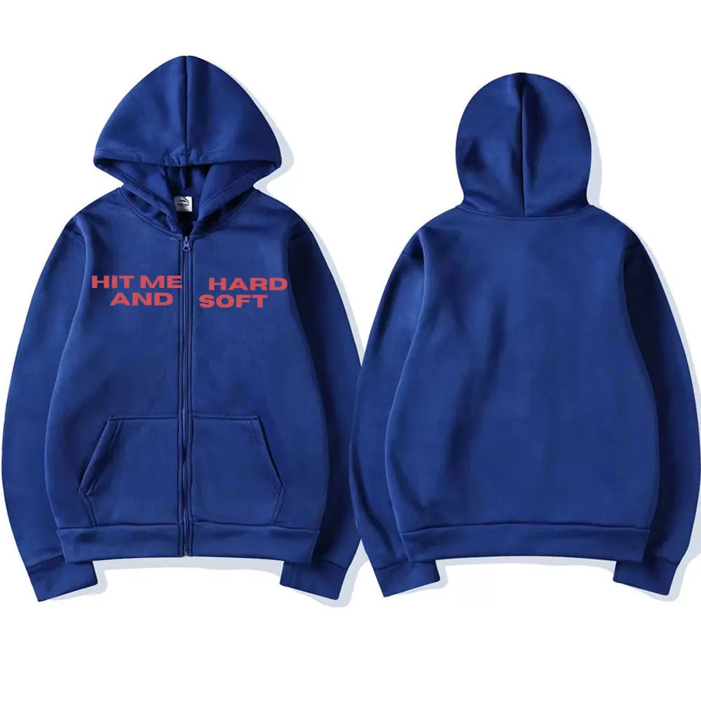 HIT ME HARD AND SOFT Zipper Hoodie