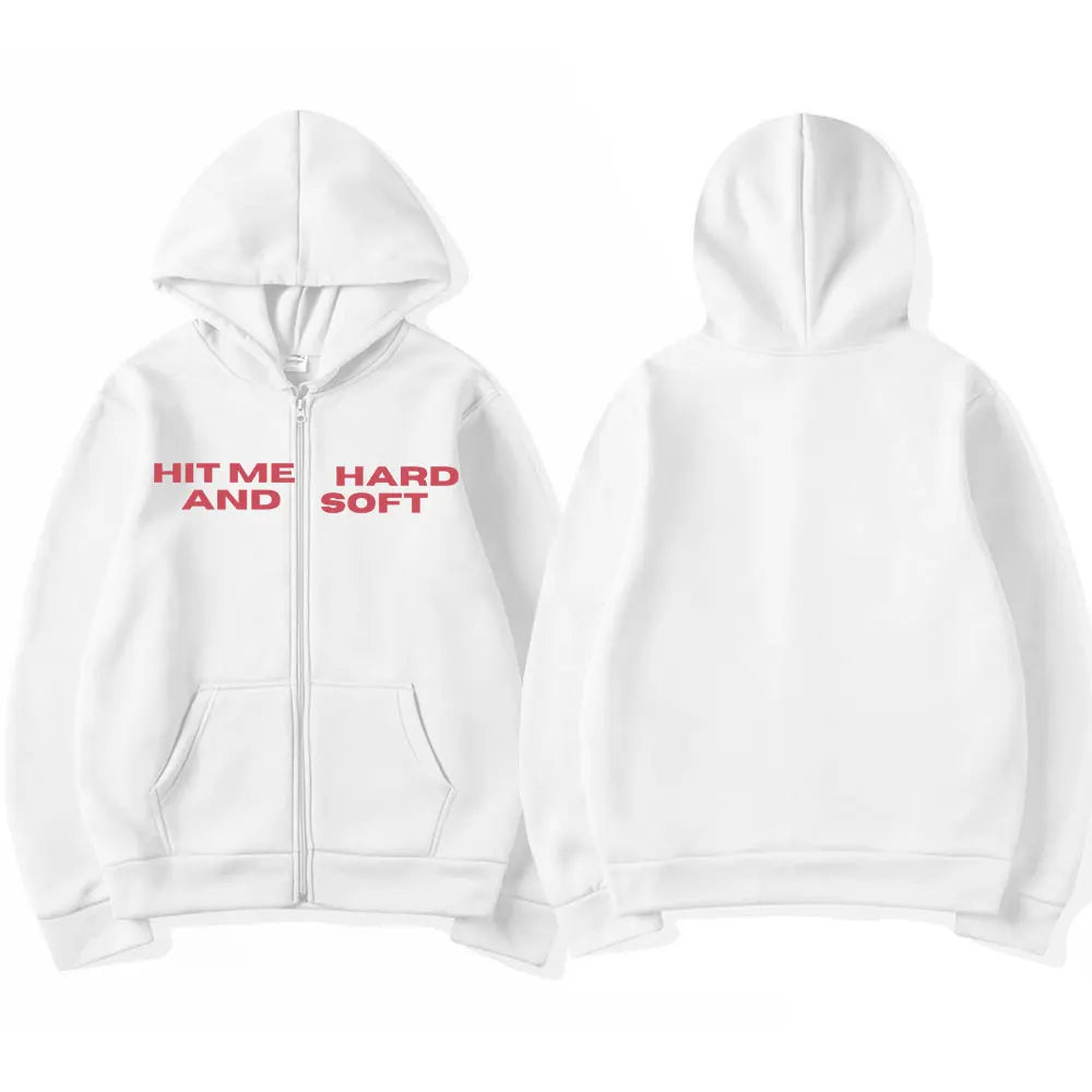 HIT ME HARD AND SOFT Zipper Hoodie